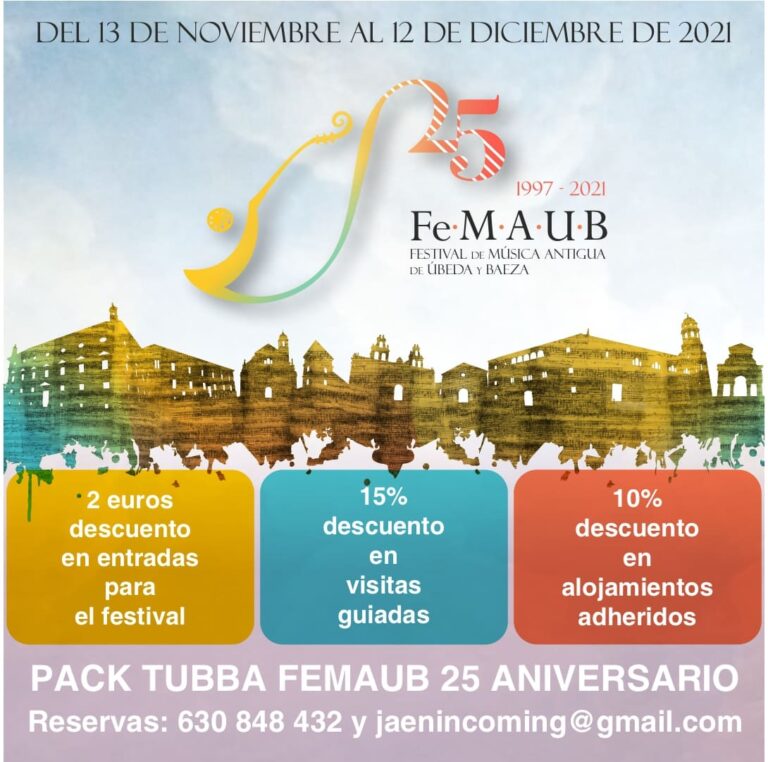 FeMAUB y TUBBA ofrecen un pack de experiencias en Úbeda y Baeza con descuentos