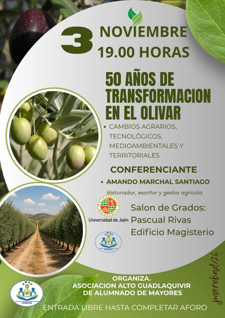 Cartel de la conferencia «50 años de transformación en el olivar» de Amando Marchal en la Universidad de Jaén
