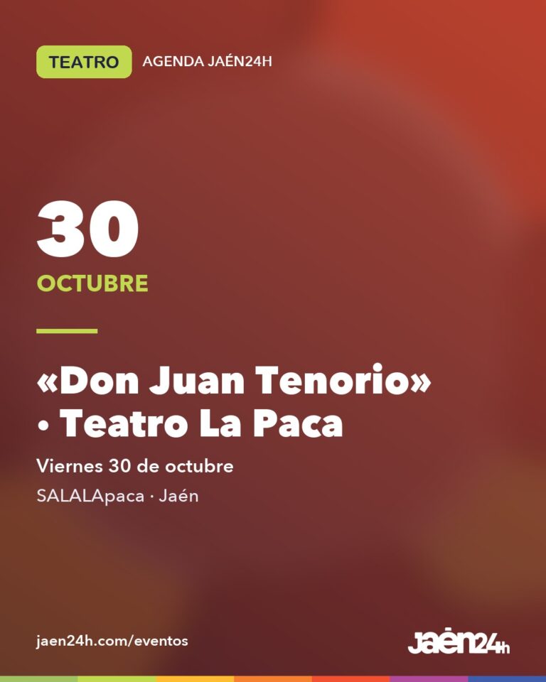 Tarjeta de Jaén24h del Don Juan Tenorio de Teatro La Paca en SALALApaca