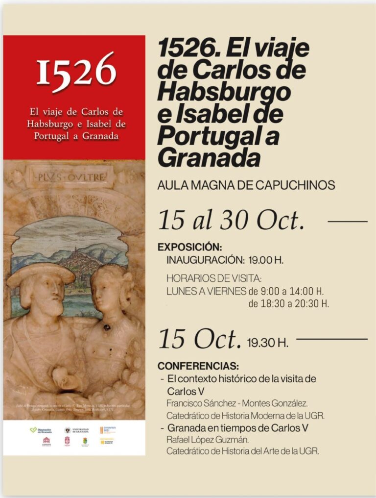 Exposición «1526. El viaje de Carlos de Habsburgo e Isabel de Portugal a Granada» en Alcalá la Real