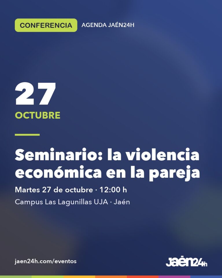 Cartel de Jaén24h del seminario sobre violencia económica en la pareja en la UJA