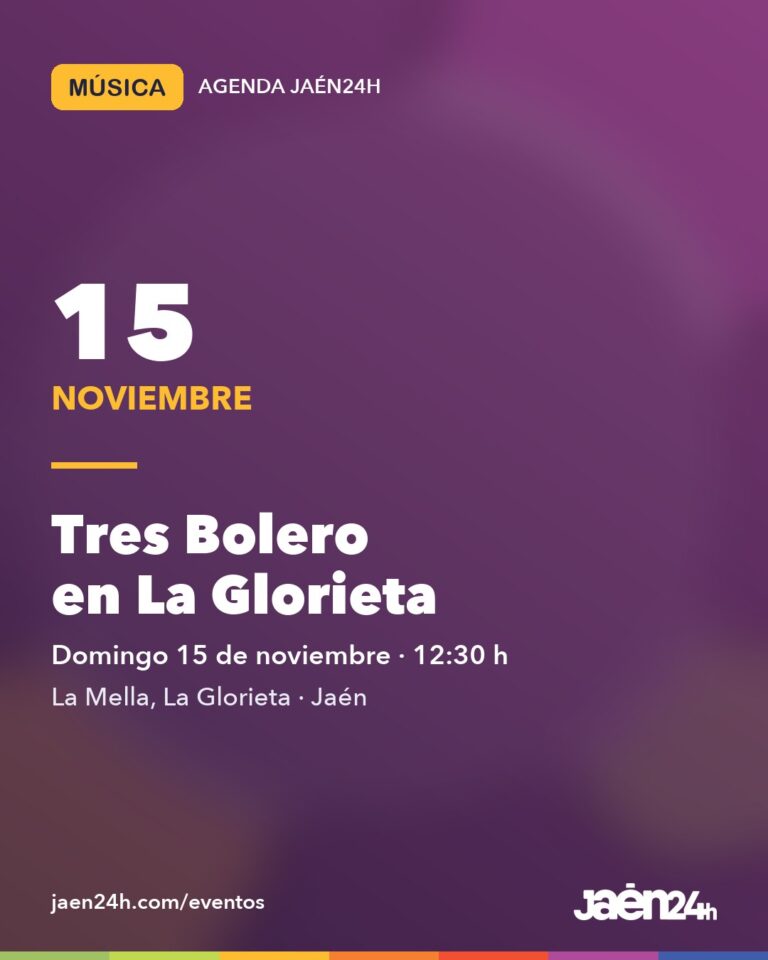 Tarjeta de la agenda de Jaén24h: Tres Bolero en La Glorieta, Jaén